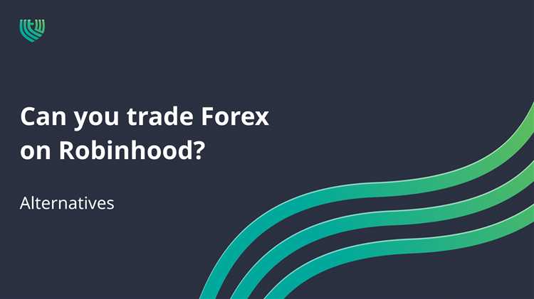 How to trade forex on robinhood